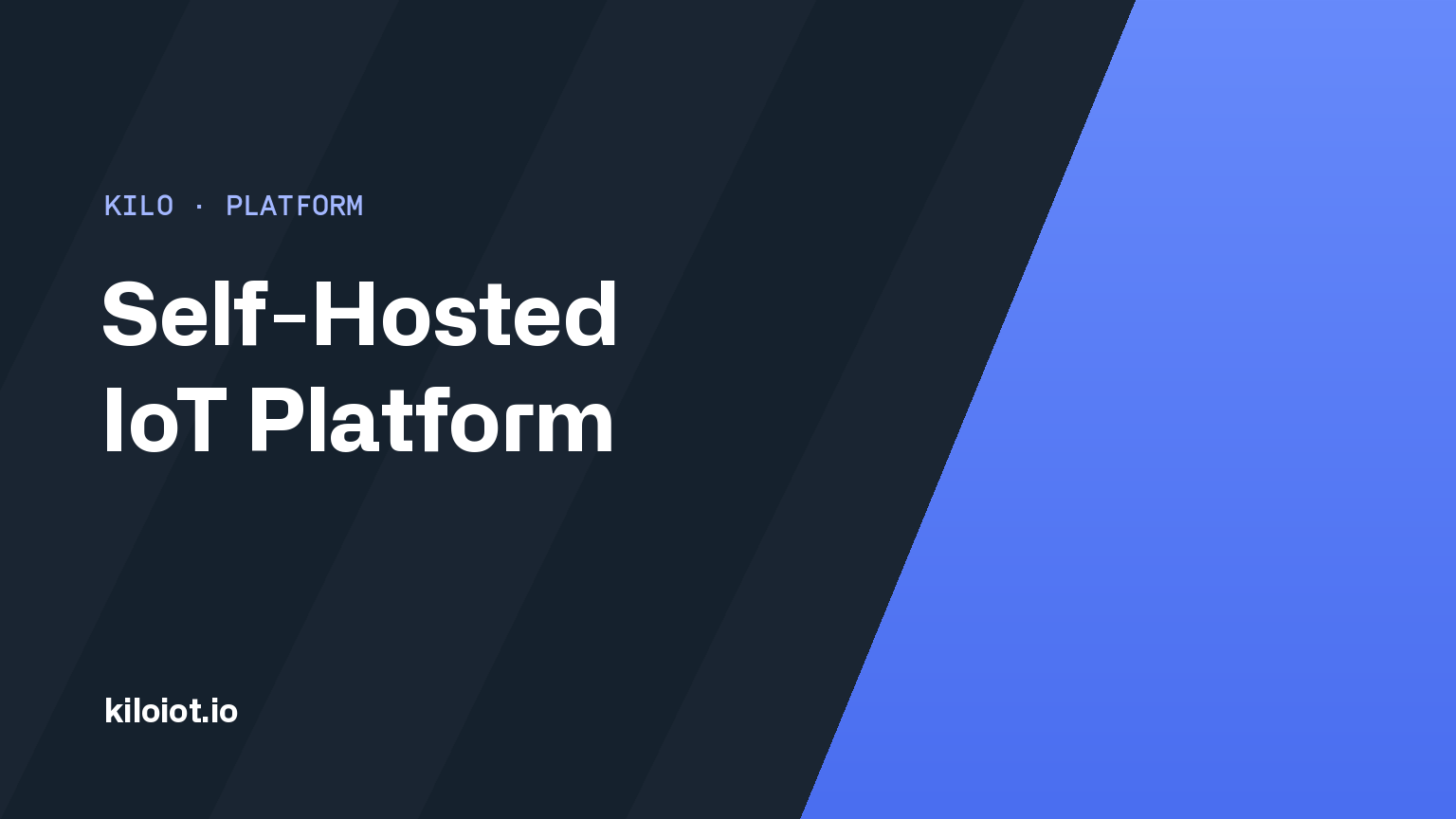 Self-Hosted IoT Platform cover in Kilo brand colors